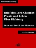 ofd edition et Hugo von Hofmannsthal - Ein Brief des Lord Chandos - Poesie und Leben - Über Dichtung - Texte zur Sprachkrise der literarischen Moderne (Klassiker der ofd edition).