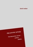 David Weber - Das Pionier-Prinzip - Fremdsprachen lernen - einfach effizient.