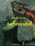 Brüder Grimm - Aschenputtel.
