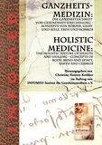 Christine Herrera Krebber - Ganzheitsmedizin: Die Ganzheitlichkeit von Gesundheit und Heilung – Konzepte von Körper, Geist und Seele, Erde und Kosmos.