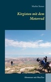 Marbie Stoner - Kirgistan mit dem Motorrad - Abenteuer mit MuzToo.