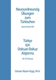 Osman Nazim Kiygi - Neunundneunzig Übungen zum Türkischen - Sprachstand B2.