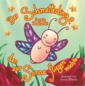 Leonie Bandurski - Der Schmetterling, der zur Sonne fliegen möchte.