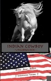 Brita Rose Billert - Indian Cowboy - Ungebrochen.