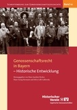 Hans-Joachim Hecker et Hans-Georg Hermann - Genossenschaftsrecht in Bayern - Historische Entwicklung.