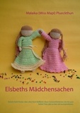 Malaika (Miss Mapl) Plueckthun - Elsbeths Mädchensachen - Elsbeth liebt Kleider über alles! Vom Ballkleid, übers Sommerkleidchen, bis hin zum Ballett Tütü, gibt es hier viel auszuprobieren..