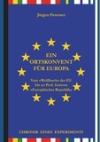Jürgen Petersen - Ein Ortskonvent für Europa - Chronik eines Experiments.