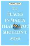  ARDITO - 111 Places In Malta That You Shoudln't Miss.