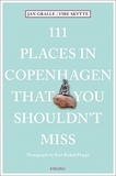 Jan Gralle - 111 places in Copenhagen that you shouldn't miss.