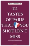 Irène Lassus-Fuchs - 111 tastes of Paris that you shouldn't miss.