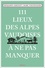 Benjamin Amiguet et Marc Voltenauer - 111 Lieux des Alpes vaudoises à ne pas manquer.