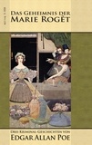 Harry Clarke et Ronald Hoppe - Das Geheimnis der Marie Rogêt - Drei Kriminal-Geschichten.