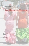 Susanne Hottendorff - Die Flamenco-Tänzerin - Kommissarin Juana ermittelt in Andalusien  5. Fall.
