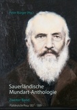 Peter Bürger - Sauerländische Mundart-Anthologie II - Plattdeutsche Prosa 1807 - 1889.