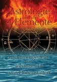 Johannes H. von Hohenstätten - Astrologie und die 4 Elemente.