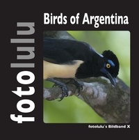  fotolulu - Birds of Argentina - fotolulus Bildband X.