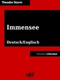 ofd edition et Theodor Storm - Immensee - Neu bearbeitete Ausgabe - zweisprachig: deutsch/englisch - bilingual: German/English.