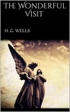 H. G. Wells - The Wonderful Visit.