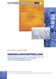 Steffen Metzner - Immobiliencontrolling - Strategische Analyse und Steuerung von Immobilienergebnissen auf Basis von Informationssystemen.