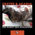 GAX Axel Gundlach - Die Kunst des Schlafens - Dexter &amp; Akasha.
