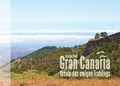 Sascha Stoll - Gran Canaria - Inseln des ewigen Frühlings - Bildband.