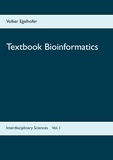 Volker Egelhofer - Textbook Bioinformatics.