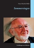 Hans-Manfred Milde - Sommersingen - Erzählungen aus Schlesien.