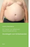 Herold zu Moschdehner - 50 Fakten zur effektiven Gewichtsabnahme - Grundregeln zum Schlankwerden.