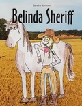 Sandra Sommer - Belinda Sheriff.