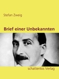 Stefan Zweig - Brief einer Unbekannten.