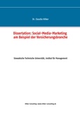 Claudia Hilker - Social-Media-Marketing am Beispiel der Versicherungsbranche - Dissertation.