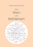Johannes Neumann - Der Stern von Bethlehem.