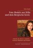 Heinz Duthel et TBG - Agencia Models - Entertainment  S.A. de C.V. - Foto Models aus Köln und dem Bergische Kreis - Galerías de chicas y modelos. Galerien Mädchen und Models.