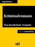 ofd edition et Hugo Bettauer - Kriminalromane - Neu bearbeitete Ausgabe (Klassiker der ofd edition).