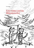 Uwe Goeritz - Kater Gismo und das Mittsommerfest.