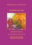 Wolfgang Wellmann et Marc Ericson - Menschen und Liebe - Menschen im Einklang.