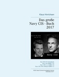 Klaus Hinrichsen - Das große Navy CIS - Buch 2017 - Das NCIS TV-Serienbuch: Navy CIS Staffel 1-14  Navy CIS: L.A. Staffel 1-8  Navy CIS: New Orleans Staffel 1-2.