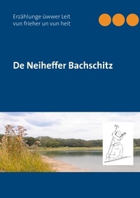 Ernst P. Sturm - De Neiheffer Bachschitz - E Vorderpälzer Schlitzohr.