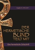 Johannes H. von Hohenstätten - Der hermetische Bund teilt mit: 26 - Hermetische Zeitschrift.