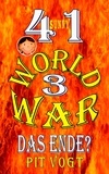 Pit Vogt - Sunny - World War 3 - Das Ende?.