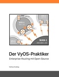 Markus Stubbig - Der VyOS-Praktiker - Enterprise-Routing mit Open-Source.