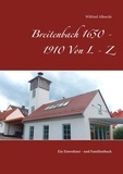 Wilfried Albrecht - Breitenbach 1650 - 1910  Von L - Z - Ein Einwohner- und Familienbuch.