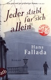 Hans Fallada - Jeder stirbt für sich allein.