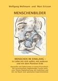 Wolfgang Wellmann et Marc Ericson - MENSCHENBILDER - Aquarelle und Aphorismen in einem Praxisbuch.