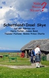 Ute Fischer et Bernhard Siegmund - Schottland + Insel Skye.