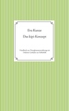 Eva Kunze - Das kipi-Konzept - Handbuch zur Zwerghamsterernährung mit Diabetes-Leitfaden zur Selbsthilfe.