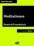 ofd edition et René Descartes - Meditationen - Méditations métaphysiques - Deutsche und französische Fassung.