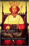 William Shakespeare - Richard the second.