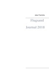Joke Frerichs - Flugsand Journal 2018.