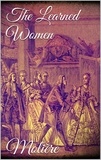 Molière Molière - The Learned Women.